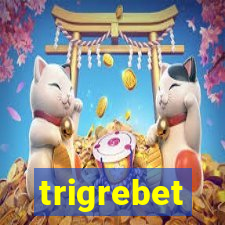 trigrebet