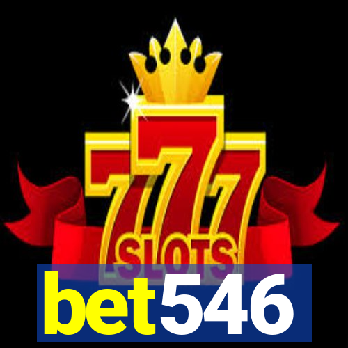 bet546