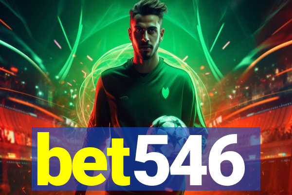 bet546