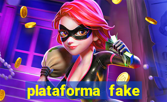 plataforma fake para brincar