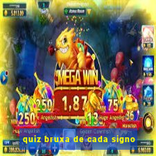 quiz bruxa de cada signo