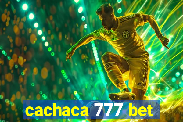 cachaca 777 bet