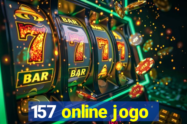 157 online jogo