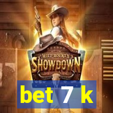 bet 7 k