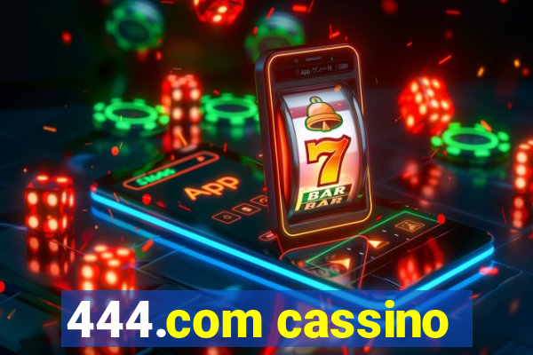 444.com cassino