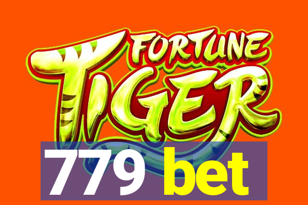 779 bet