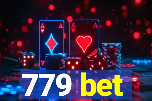 779 bet