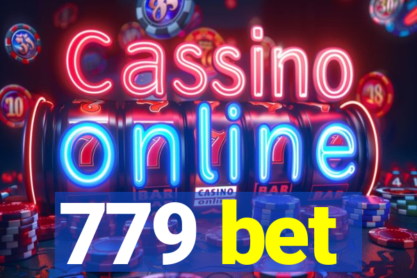 779 bet