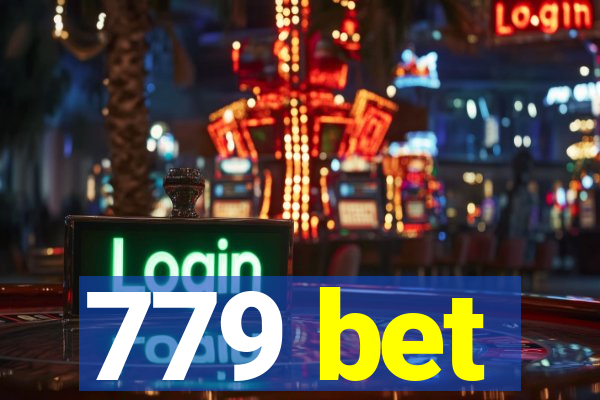 779 bet