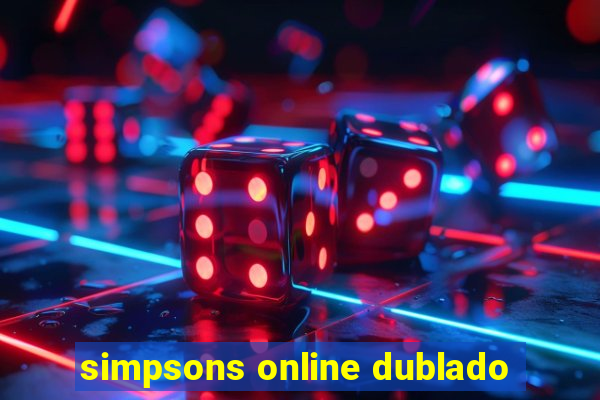 simpsons online dublado