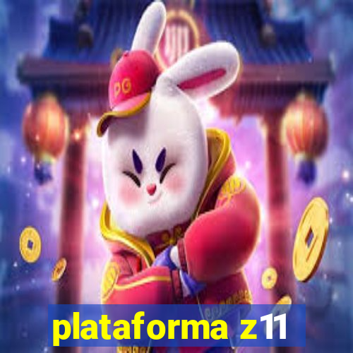 plataforma z11