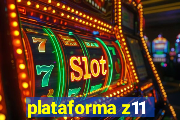 plataforma z11