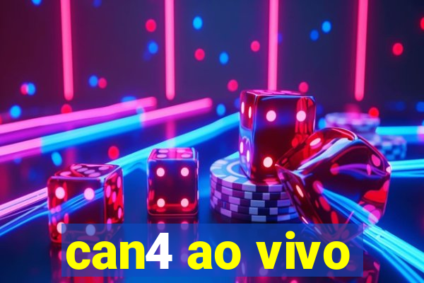 can4 ao vivo