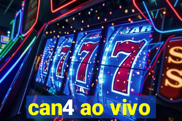 can4 ao vivo