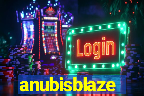 anubisblaze