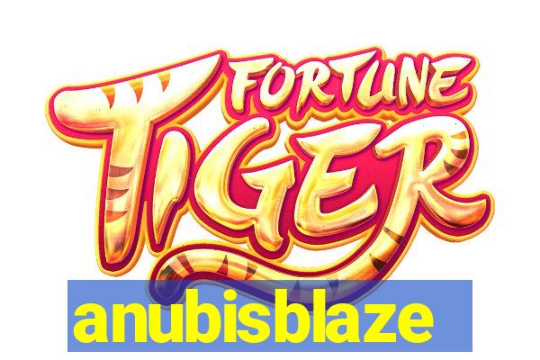 anubisblaze