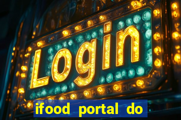 ifood portal do parceiro login