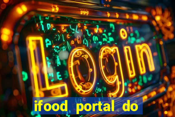 ifood portal do parceiro login