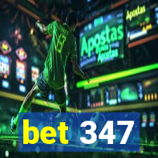 bet 347