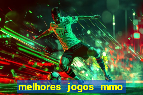 melhores jogos mmo para android