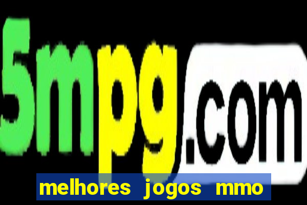 melhores jogos mmo para android