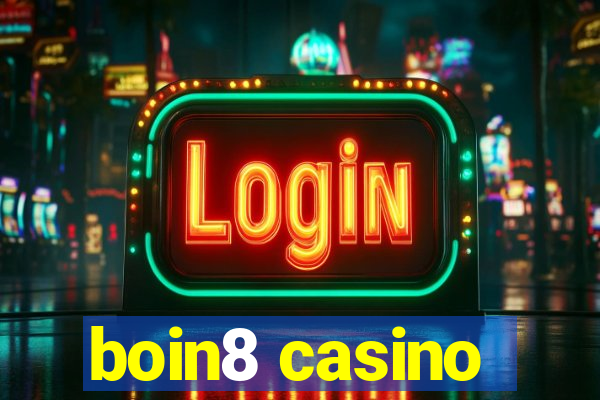 boin8 casino