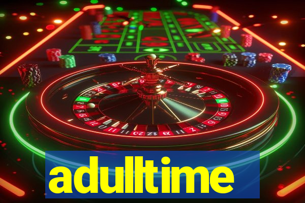 adulltime