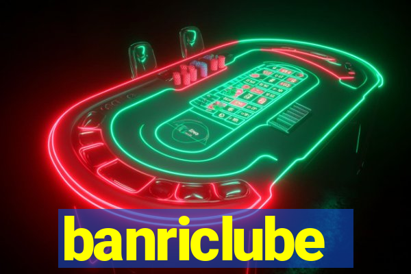 banriclube