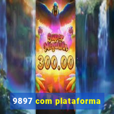 9897 com plataforma