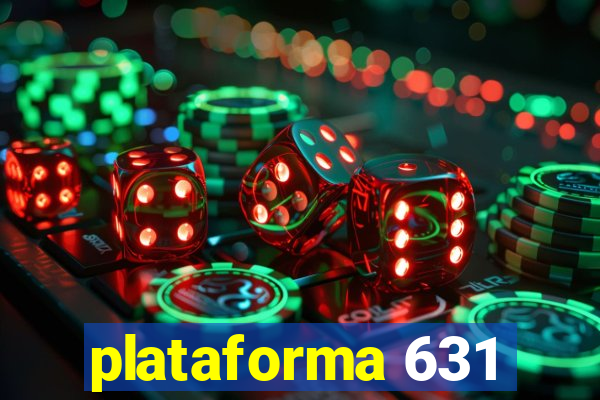 plataforma 631