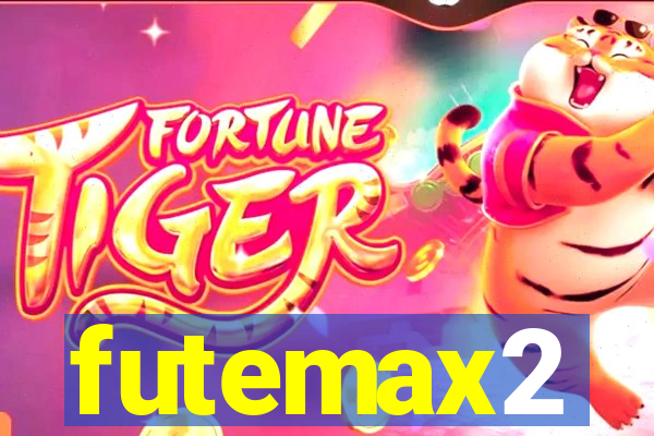 futemax2