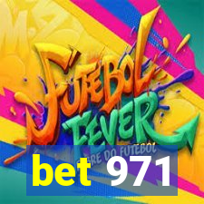 bet 971