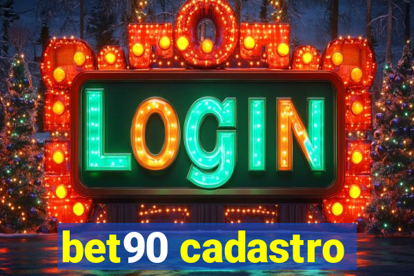 bet90 cadastro