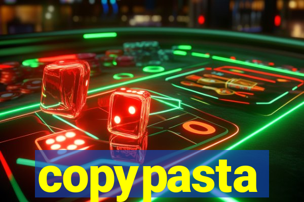 copypasta