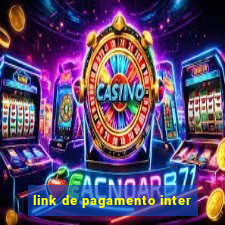 link de pagamento inter