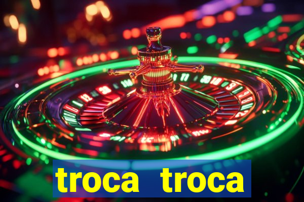 troca troca cruzeiro sp