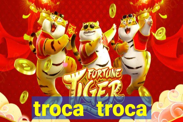 troca troca cruzeiro sp