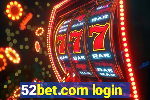 52bet.com login