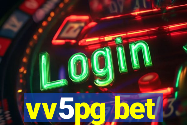 vv5pg bet