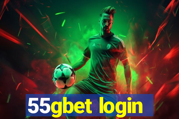 55gbet login