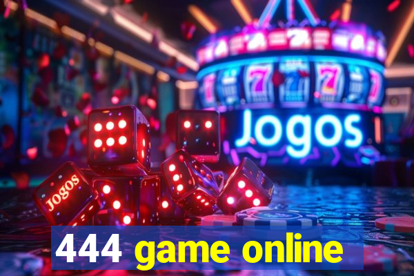 444 game online