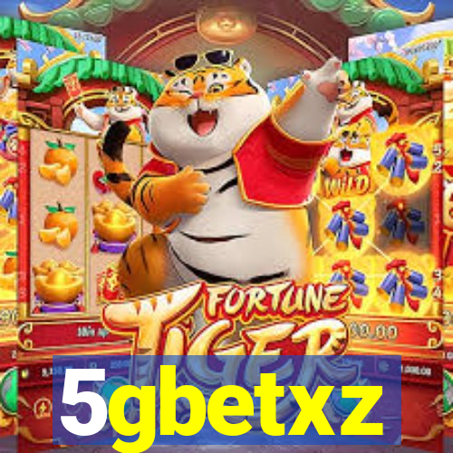 5gbetxz