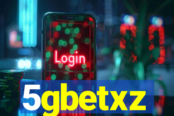 5gbetxz