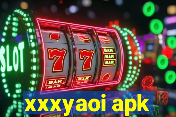 xxxyaoi apk