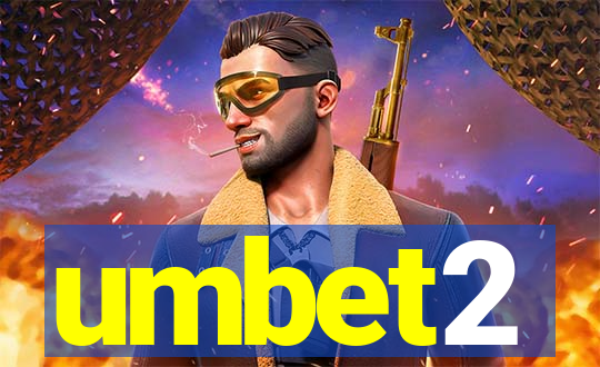 umbet2