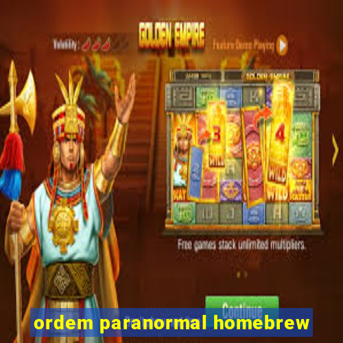 ordem paranormal homebrew