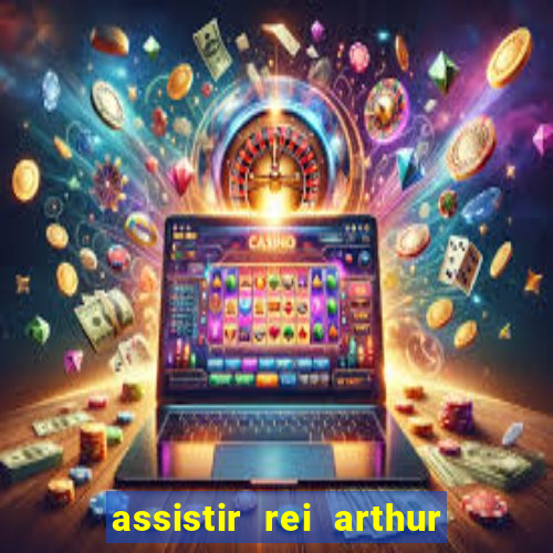 assistir rei arthur 2004 topflix