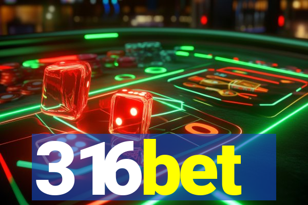 316bet