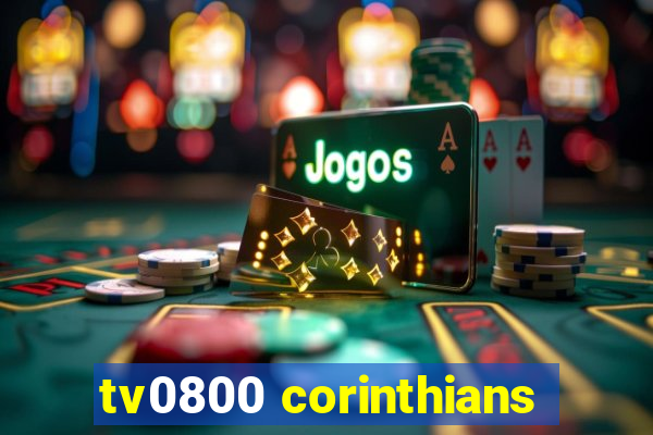 tv0800 corinthians