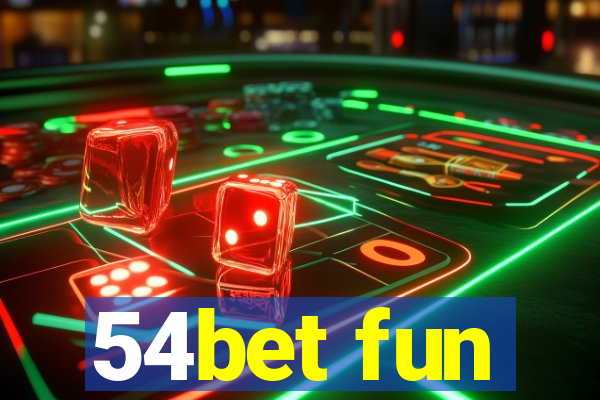 54bet fun